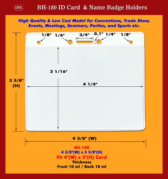 UMX Convention Badge Holders,
Convention Name Badge Holders, Convention ID Holders BP-180